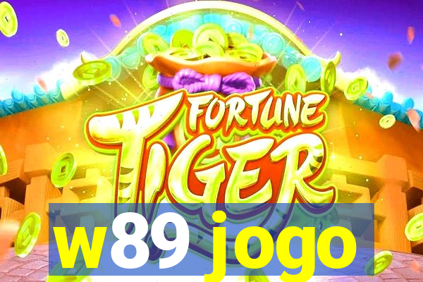 w89 jogo